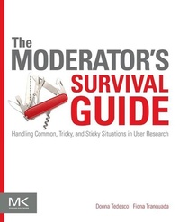 Enlarge image Cover: The Moderator's Survival Guide - Morgan Kaufmann