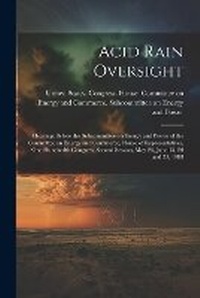 Abbildung von: Acid Rain Oversight - Legare Street Press