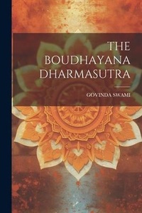 Abbildung von: The Boudhayana Dharmasutra - Legare Street Press