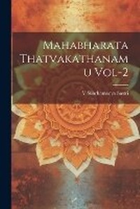 Abbildung von: Mahabharata Thatvakathanamu Vol-2 - Legare Street Press