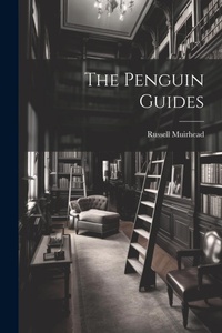 Enlarge image Cover: The Penguin Guides - Legare Street Press