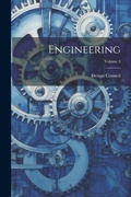 Cover: Engineering; Volume 4 - Legare Street Press