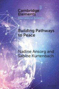 Enlarge image Cover: Building Pathways to Peace - Cambridge University Press