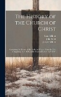 Enlarge image Cover: The History of the Church of Christ - Legare Street Press