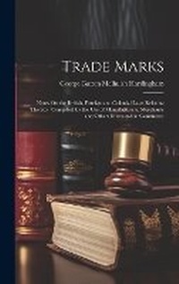 Abbildung von: Trade Marks - Legare Street Press