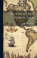 Cover: History of the New World - Legare Street Press