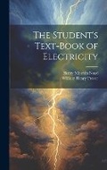 Cover: The Student's Text-Book of Electricity - Legare Street Press