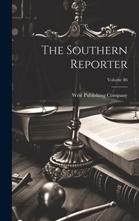 Abbildung von: The Southern Reporter; Volume 86 - Legare Street Press