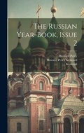 Cover: The Russian Year-book, Issue 2 - Legare Street Press