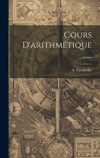 Abbildung von: Cours D'arithmetique ...... - Legare Street Press