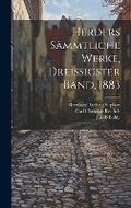 Cover: Herders Saemmtliche Werke, Dreissigster Band, 1883 - Legare Street Press