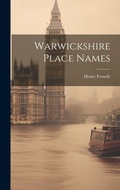Cover: Warwickshire Place Names - Legare Street Press