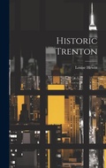 Cover: Historic Trenton - Legare Street Press