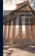 Cover: L'acropole D'athenes - Legare Street Press