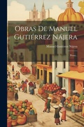 Cover: Obras De Manuel Gutierrez Najera - Legare Street Press