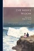 Cover: The Merry Widow - Legare Street Press