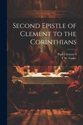 Cover: Second Epistle of Clement to the Corinthians - Legare Street Press