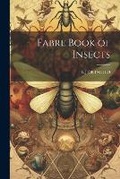 Cover: Fabre Book of Insects - Legare Street Press