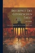 Cover: Interpret Des Goethe'schen Faust - Legare Street Press