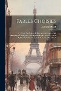 Cover: Fables Choisies - Legare Street Press