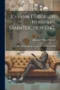 Cover: Johann Friedrich Herbart's Saemmtliche Werke - Legare Street Press