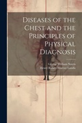 Bild: Diseases of the Chest and the Principles of Physical Diagnosis - Legare Street Press