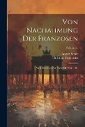 Cover: Von Nachahmung Der Franzosen - Legare Street Press