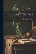 Cover: Abu Telfan - Legare Street Press