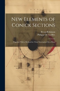 Enlarge image Cover: New Elements of Conick Sections - Legare Street Press