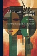 Cover: A History of the Gipsies - Legare Street Press
