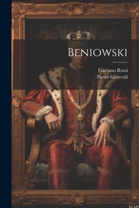 Enlarge image Cover: Beniowski - Legare Street Press