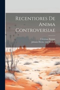 Cover: Recentiores De Anima Controversiae - Legare Street Press