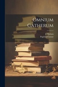Cover: Omnium Gatherum - Legare Street Press