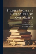 Cover: Stories From the Thousand and One Nights - Legare Street Press