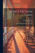 Cover: Ponce de Leon Land - Legare Street Press