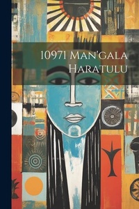 Abbildung von: 10971 man'gala haratulu - Legare Street Press