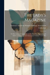 Enlarge image Cover: The Lady's Magazine - Legare Street Press
