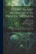 Cover: Chemical and Metallurgical Process Engineer - Legare Street Press