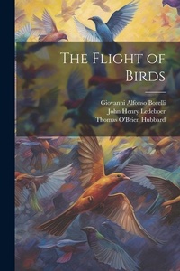Enlarge image Cover: The Flight of Birds - Legare Street Press
