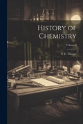 Cover: History of Chemistry; Volume 2 - Legare Street Press