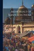 Cover: Memorials of Service in India - Legare Street Press