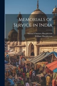 Enlarge image Cover: Memorials of Service in India - Legare Street Press