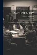 Cover: My Country - Legare Street Press