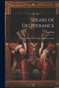 Cover: Spears of Deliverance - Legare Street Press