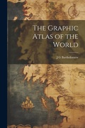 Cover: The Graphic Atlas of the World - Legare Street Press