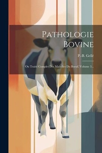 Abbildung von: Pathologie Bovine - Legare Street Press
