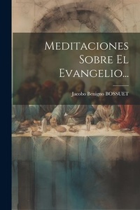 Bild: Meditaciones Sobre El Evangelio... - Legare Street Press