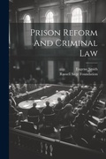 Cover: Prison Reform And Criminal Law - Legare Street Press