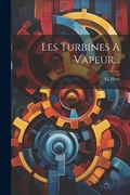 Cover: Les Turbines A Vapeur... - Legare Street Press