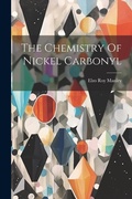 Abbildung von: The Chemistry Of Nickel Carbonyl - Legare Street Press